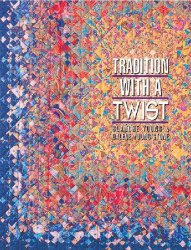 TRADITION WITH A TWIST BY BLANCHE YOUNG & DALENE YOUNG STONE