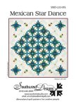 MEXICAN STAR DANCE QUILT PATTERN FROM SOUTHWIND DESIGNS