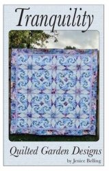 TRANQUILITY FROM QUILTED GARDEN DESIGNS QUILT PATTERN