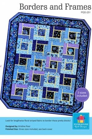 BORDERS & FRAMES BY KRISTINE POOR FROM POORHOUSE QUILT DESIGNS